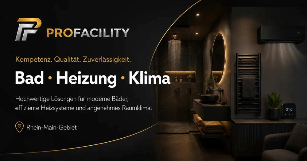 ProFacility – Bad, Heizung & Klima